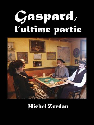 cover image of Gaspard, l'ultime  partie